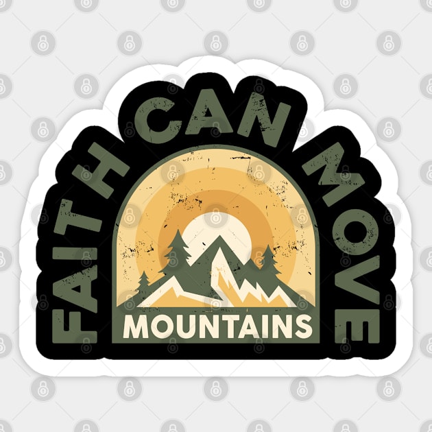 Faith Can Move Mountain Sticker by ChristianLifeApparel